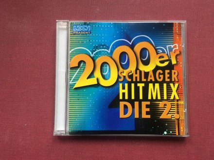 2000er SCHLAGER Hit-Mix - DiE.2 VARiOUS ARTiST  2000