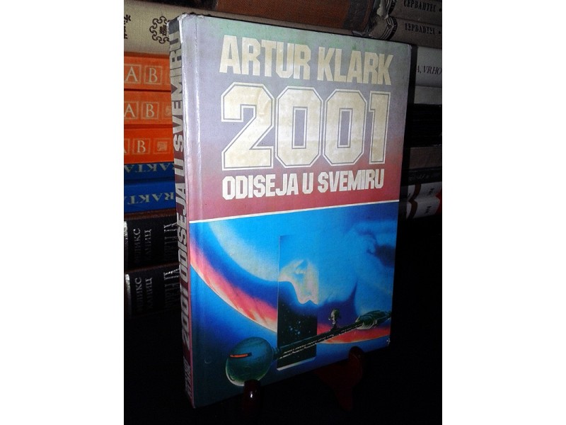 2001: Odiseja u svemiru - Artur Klark