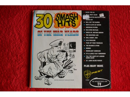 30 Smash Hits Of The War