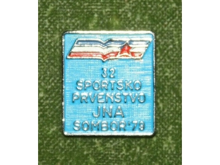 32.SPORTSKO PRVENSTVO JNA SOMBOR 1979-10.