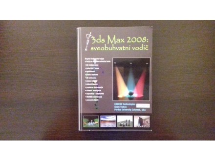 3DS Max 2008:sveobuhvatni vodič,Sham Tickoo
