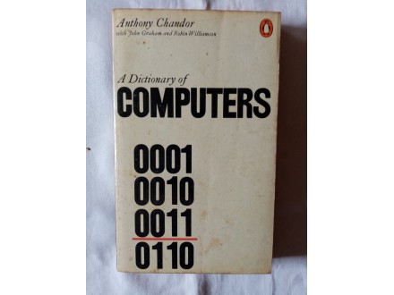 A Dictionary of Computers - Anthony Chandor