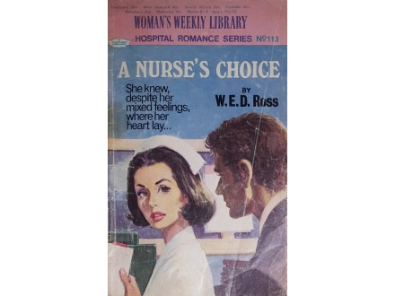 A Nurse`s Choice - W.E.D.Ross