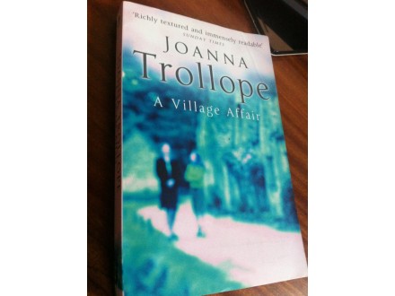 A Village Affair Joanna Trollope
