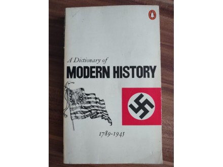 A dictionary of modern history 1979-1945