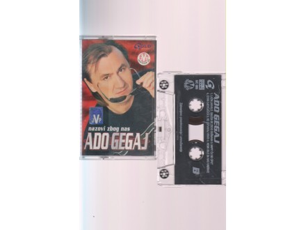 ADO GEGAJ / NAZOVI ZBOG NAS - kolekcionarski, 2002