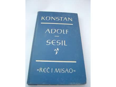 ADOLF - SESIL - Benzamen Konstan - REČ I MISAO