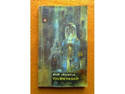 ANA LANGFUS - Tovari Peska (roman)