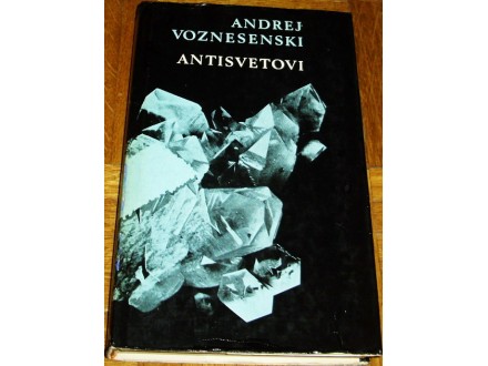 ANTISVETOVI - Andrej Voznesenski