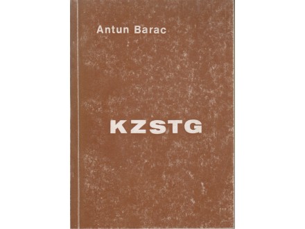 ANTUN BARAC / KZSTG - JASENOVAC
