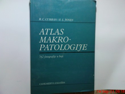 ATLAS MAKROPATOLOGIJE - R. C. CURRAN - E. L. JONES