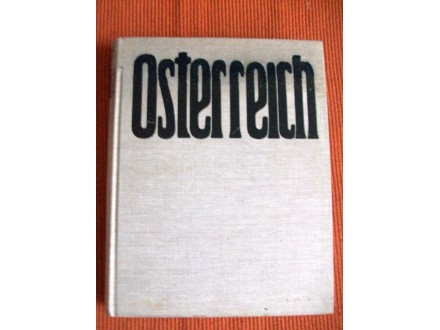AUSTRIJA -OSTERREICH-Porträt in Bild und Wort,H.Siegert
