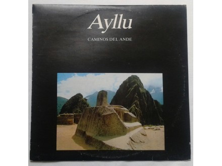AYLLU  -  CAMINOS DEL ANDE