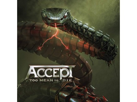 Accept - Too Mean to Die, (2021), Novo