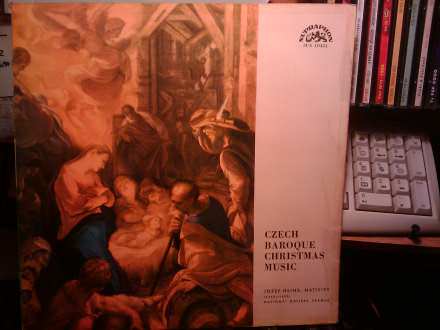 Adam Václav Michna z Otradovic, František Xaver Brixi - Czech Baroque Christmas Music