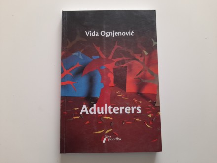 Adulterers - Vida Ognjenović