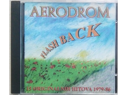 Aerodrom - Flash Back (1979-86)
