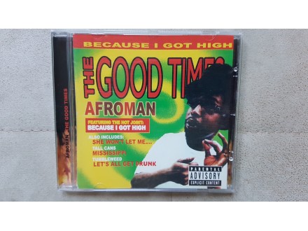Afroman The Good Times