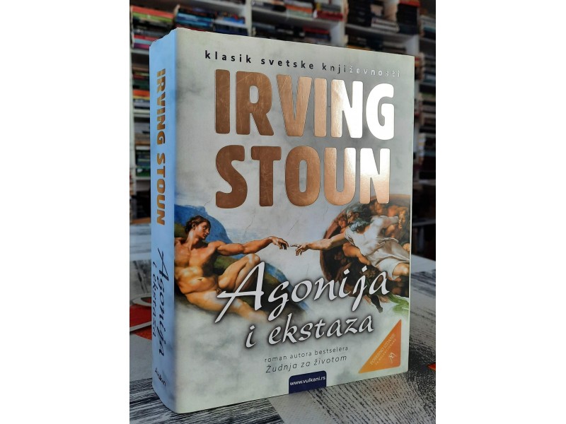 Agonija i ekstaza - Irving Stoun