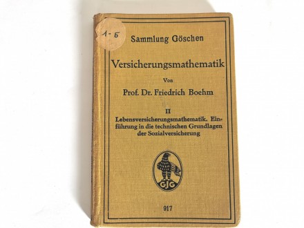 Aktuarska matematika - Friedrich Boehm - 1926