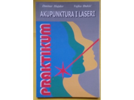 Akupunktura i laseri  Hajder  Đukić