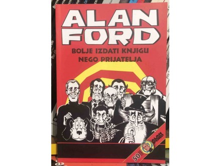 Alan Ford Bolje izdati knjigu nego prijatelja
