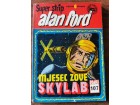 Alan Ford Vjesnik AF 107 - MJESEC ZOVE SKYLAB