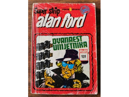 Alan Ford Vjesnik AF 131 - DVANAEST UMETNIKA