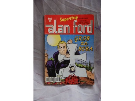 Alan Ford br.13 - Grob za Boba