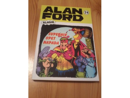Alan Ford klasik broj 74: Superhik opet napada