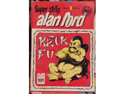 Alan ford 101 - Krck Fu