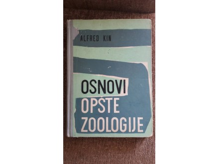 Alfred Kin Osnovi opšte zoologije