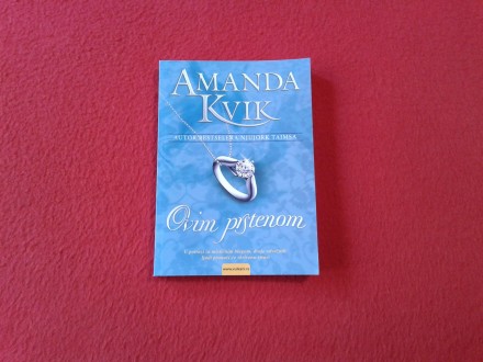 Amanda Kvik - Ovim prstenom