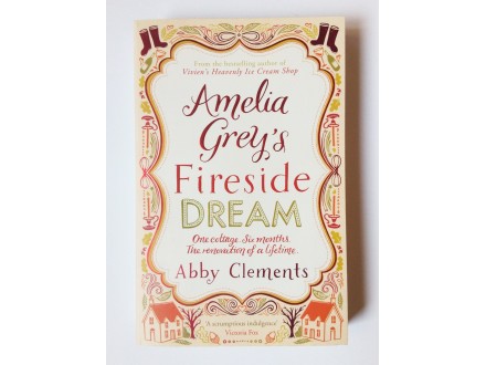 Amelia Grey`S Fireside Dream -  Abby Clements