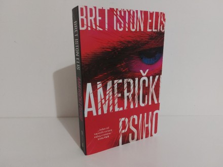 Američki psiho  - Bret Iston Elis NOVO