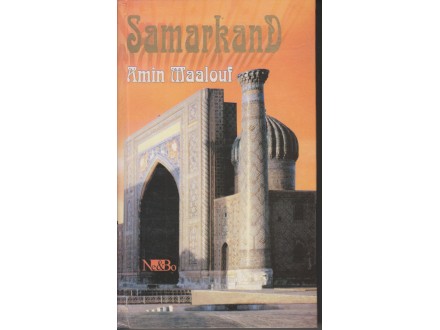 Amin Maalouf / SAMARKAND