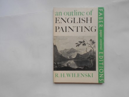 An outline of english painting, Wilenski, Englesko slik