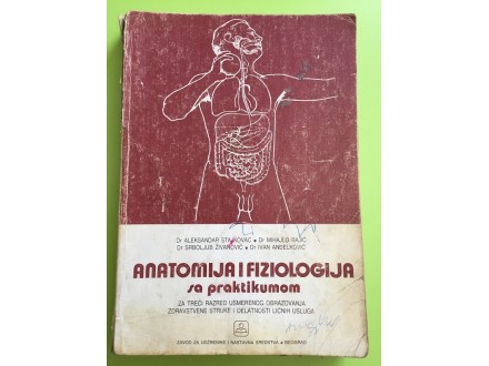 Anatomija i fiziologija sa praktikumom Stajkovac