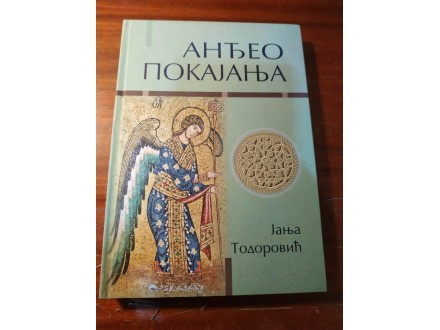 Anđeo pokajanja Janja Todorović