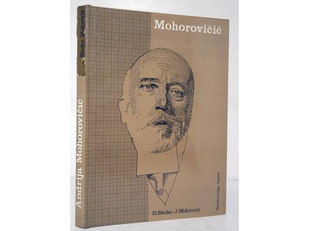 Andrija Mohorovičić, monografija, D.Skoko - J.Mokrović