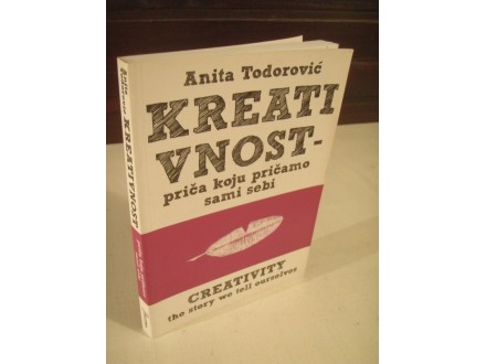 Anita Todorovic - Kreativnost