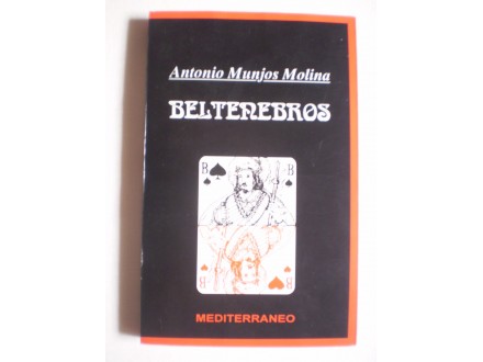 Antonio Munjos Molina: BELTENEBROS