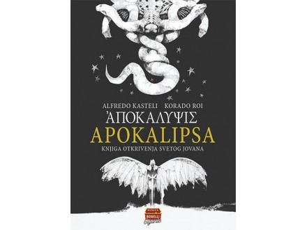 Apokalipsa: Knjiga otkrivenja Svetog Jovana - Alfredo Kasteli