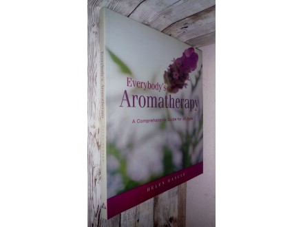 Aromatherapy Guide - Helen Ranger