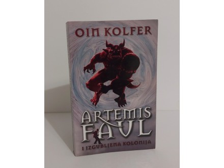 Artemis Faul i izgubljena kolonija  - Oin Kolfer