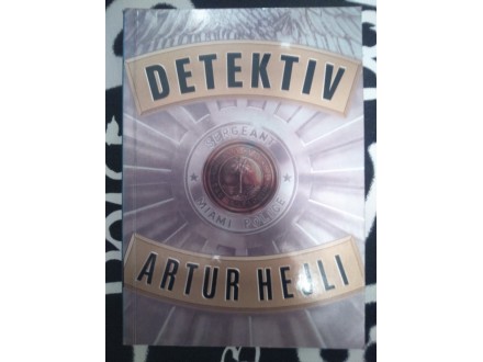 Artur Hejli  -  Detektiv