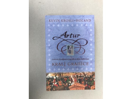 Artur kralj granice - Kevin Krosli Holand