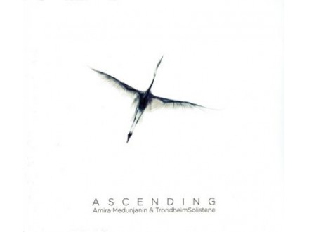 Ascending, Amira Medunjanin, TrondheimSolistene, CD Digipak