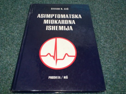 Asimptomatska miokardna ishemija - Stevan Ilić