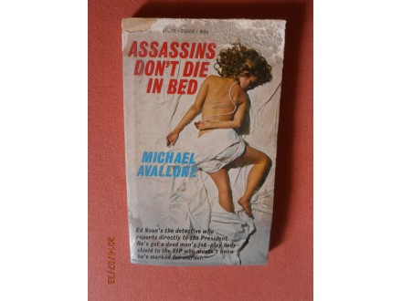 Assassins Don`t Die in Bed, Michael Avallone